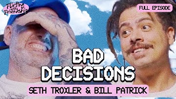 20 Years of Epic Best Friend Stories | Seth Troxler & Bill Patrick