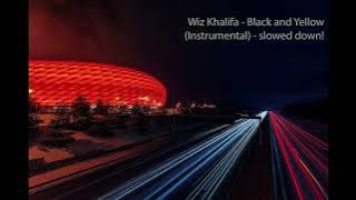 Wiz Khalifa  - Black and Yellow Instrumental  - slowed down!