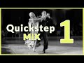 Quickstep music mix  1