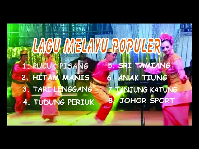 LAGU MELAYU PALING POPULER class=