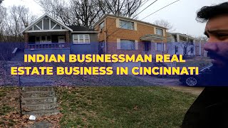 Indian Doing Real Estate Business in Cincinnati OH , USA