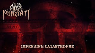 ALEX NUNZIATI Impending Catastrophe Official Music Video