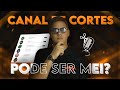 MEI para CANAL DE CORTES: é possível? Entenda aqui!🚀