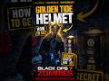 How To Get Golden Tide Helmet In Black Ops 7 Zombies! #4 #shorts #callofduty
