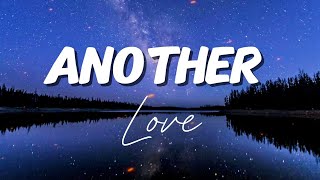 Jaxen Greyson - Another Love (Lyrics)