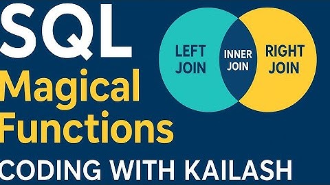 SQL Magical Functions Explained | COALESCE, IFNULL, CONCAT, GROUP_CONCAT & More in Hindi 