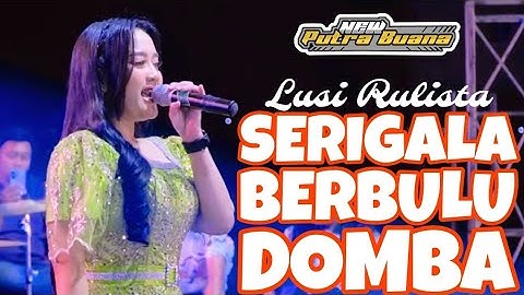 SERIGALA BERBULU DOMBA - LUSI RULISTA || NEW PUTRA BUANA & CSS SOUND LIVE AT SAMPANG MADURA