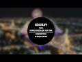 HOLIDAY &amp; TOP MEN - Dziewczyno w moim sercu
