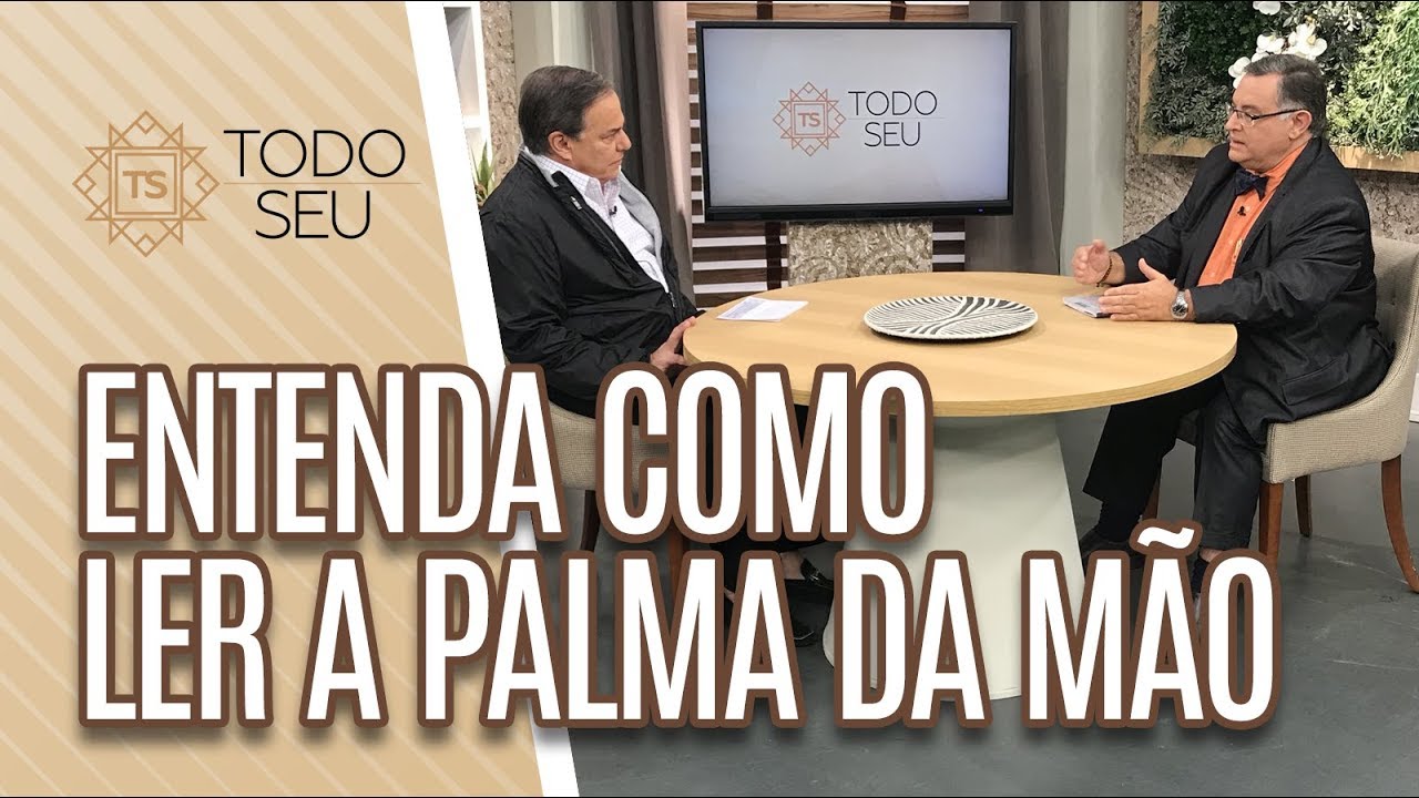 Entenda como ler a palma da mão - Todo Seu (10/06/19)