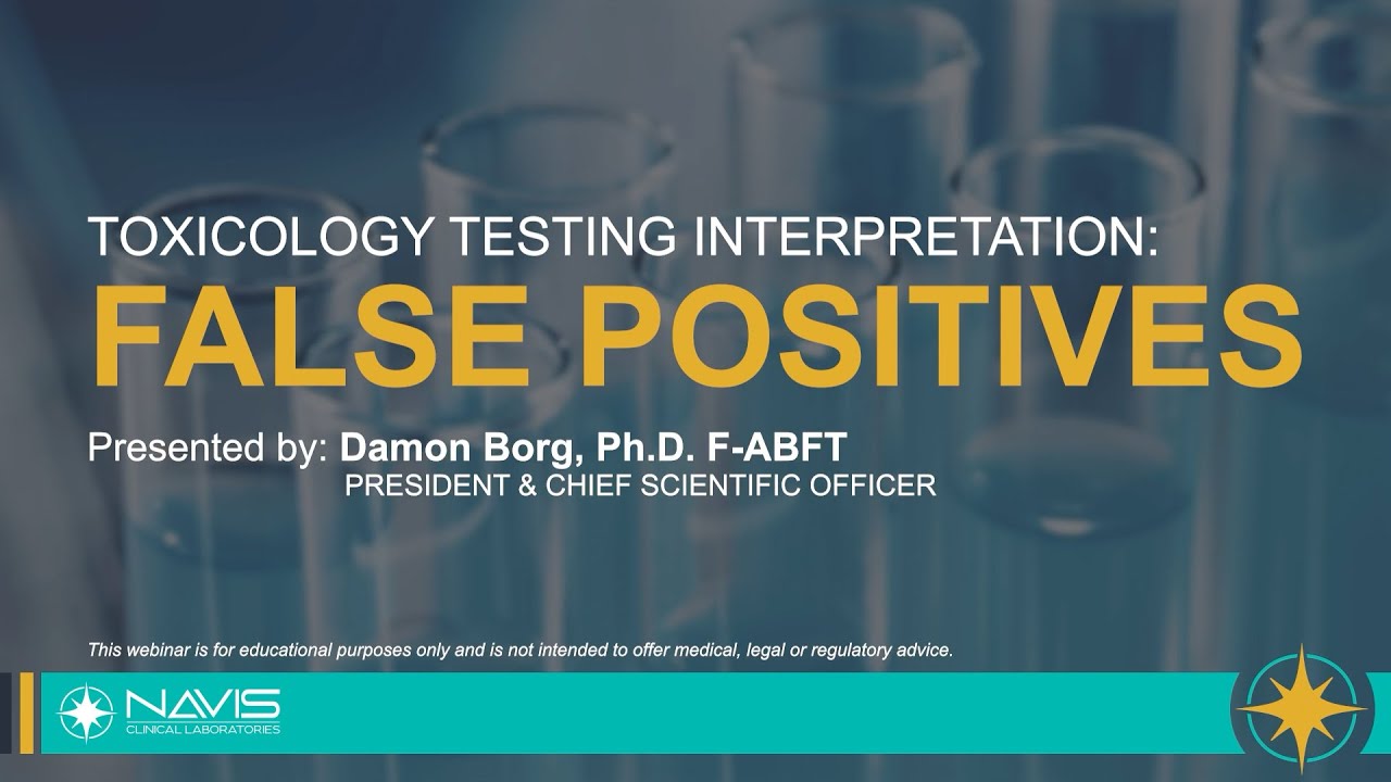 Toxicology Testing Interpretation False Positives in Urine Drug Testing YouTube