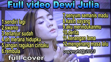 video full pop mandarin - cover - dewi julia -mp3  untuk di perjalanan