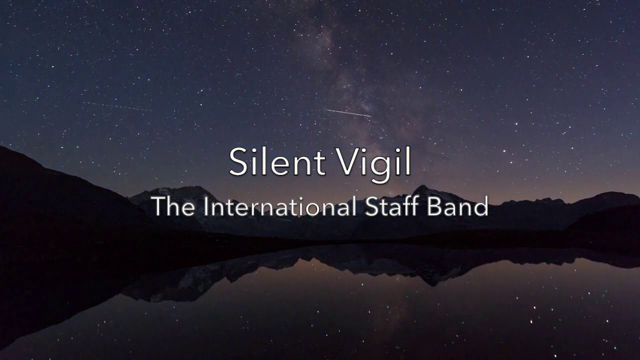 Silent Vigil - The International Staff Band of The Salvation Army - Lyric Video