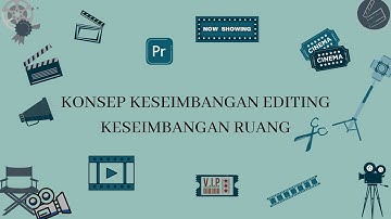 Contoh Video Continuity Editing - Continuity Spatial