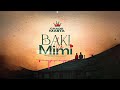 Chado Masta Baki Na Mimi Official Audio