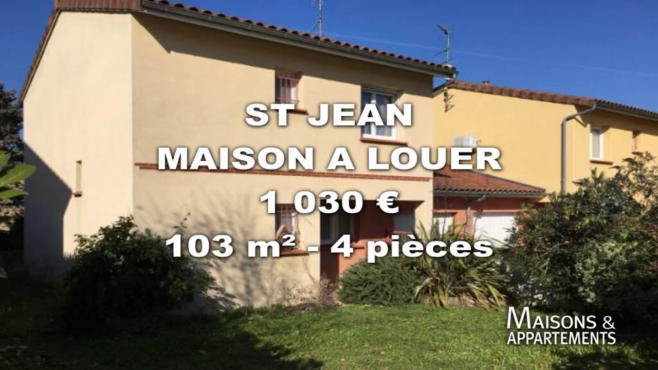 ST JEAN MAISON A LOUER 1 030 € 103 m² 4 pièces YouTube ST JEAN MAISON A LOUER 1 030 € 103 m² 4 pièces YouTube