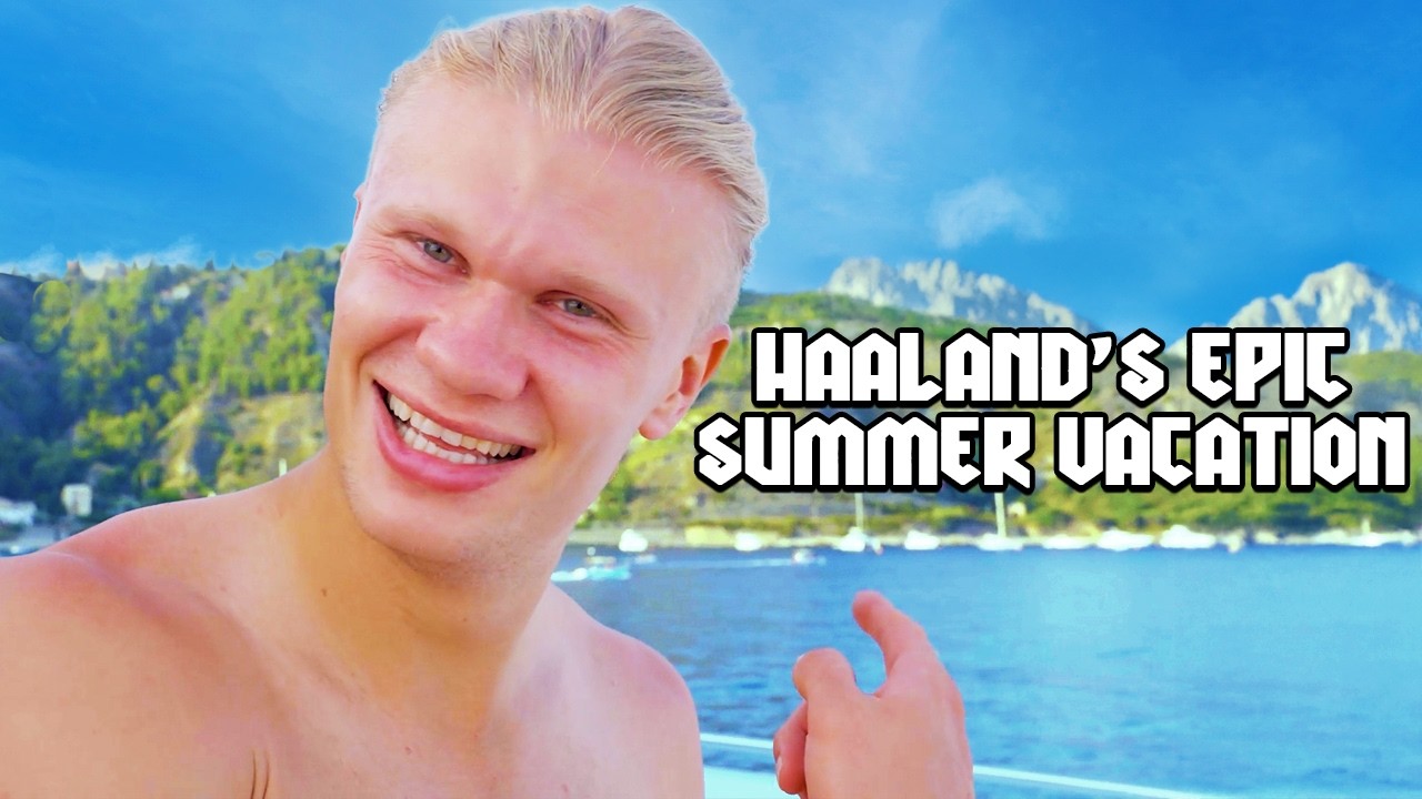 Is Erling Haaland Having The Best Summer Ever?
