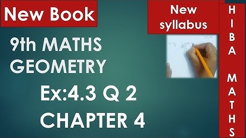9th maths chapter 4 exercise 4.3 question 2 tn samacheer hiba maths