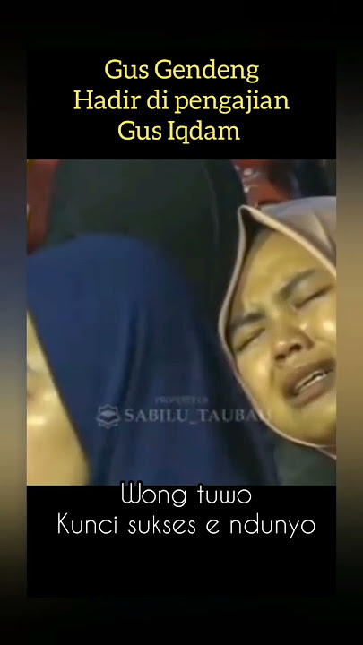 nasihat gus gendeng versi sholawat,ngaji gus iqdam terbaru
