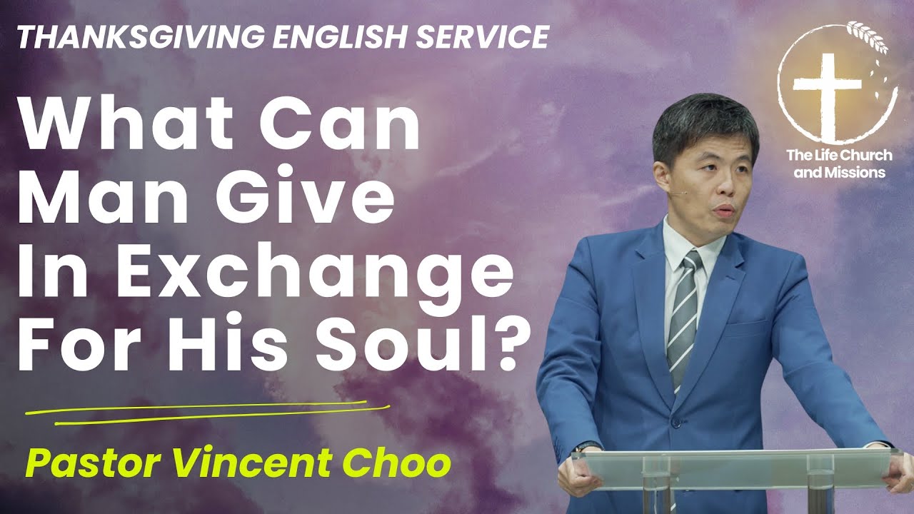 What Can Man Give In Exchange For His Soul? - YouTube