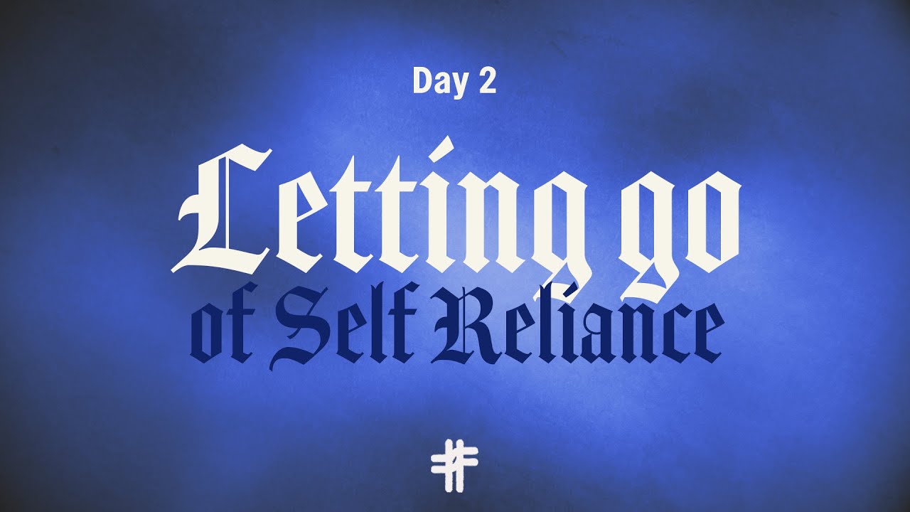 Letting Go of Self-Reliance | Empowered by the Spirit | Annual Fast 2025 | Revive Community Church