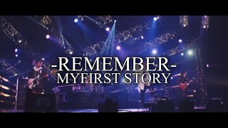 【Lyrics】 MY FIRST STORY -REMEMBER-