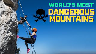 Top 10 Most Dangerous Mountains - Don't Climb These Killer Peaks! | Factoidz