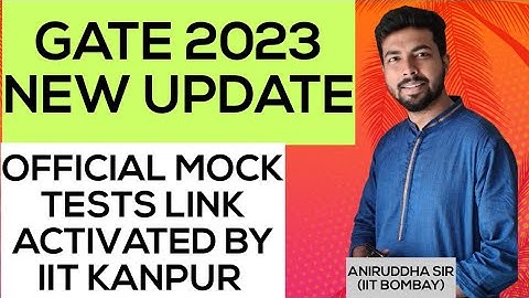 GATE 2023 New Update : Official Mock Tests Activated by IIT Kanpur #gate2023 #iitkanpur #gate