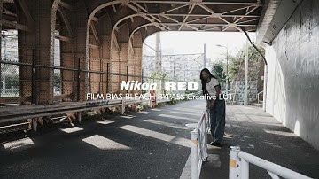 Nikon x RED | Creative LUTs – Shooting in Film Bias Bleach Bypass