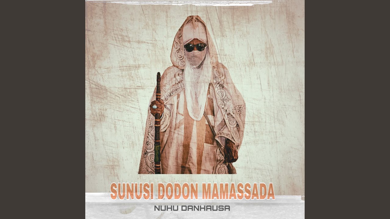 YouTube에서 Sunusi Dodon Mahassada 보기