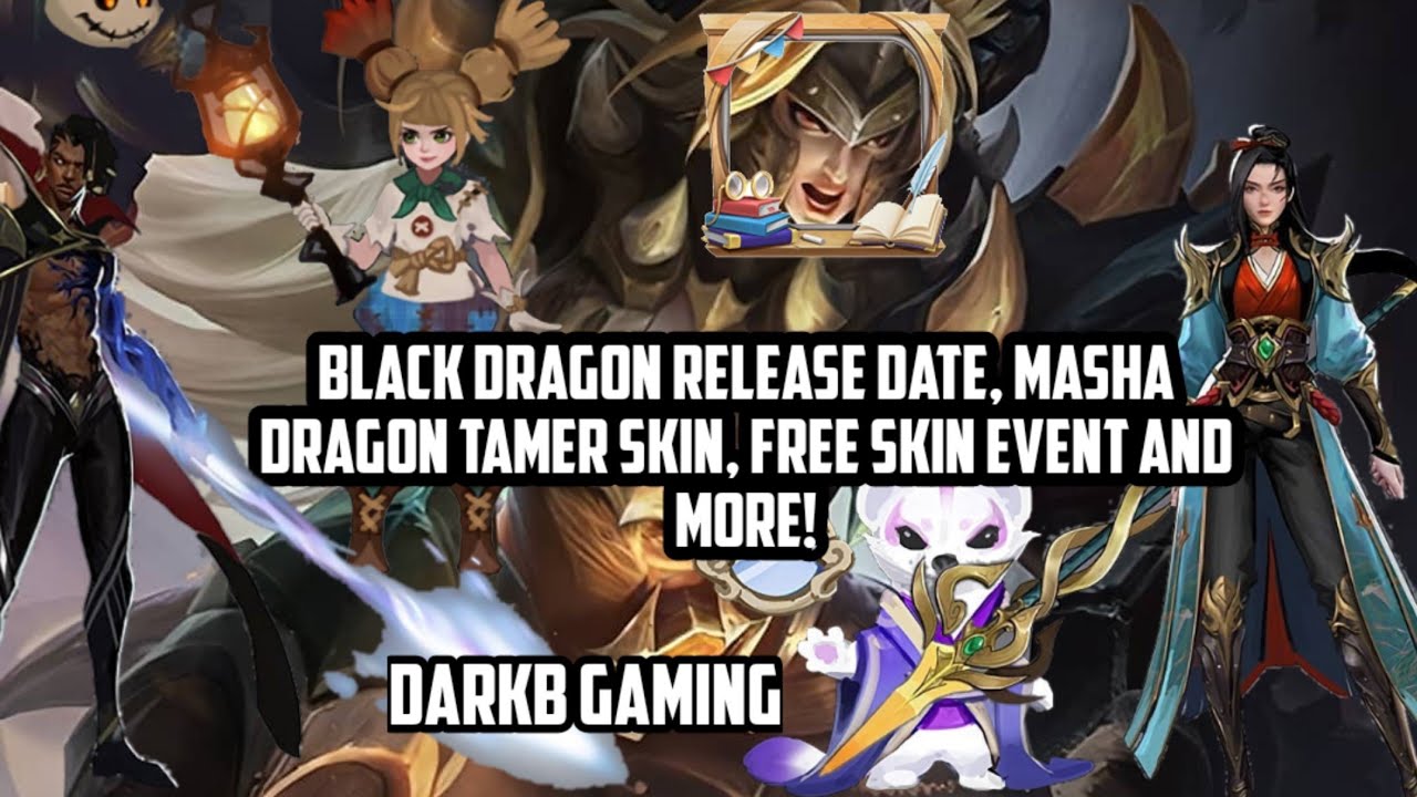 Black Dragon Yu Zhong Release Date Masha Dragon Tamer Skin Free Skin Event And More Mlbb Black Dragon Yu Zhong Release Date Masha Dragon Tamer Skin Free Skin Event And More Mlbb