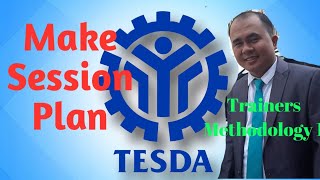 Trainers Methodology 1: CBLM: Make Session Plan