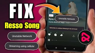 resso unstable network problem 2023 | how to fix resso app unstable network problem