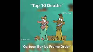 TOP 10 DEATHS! The best of Cartoon box