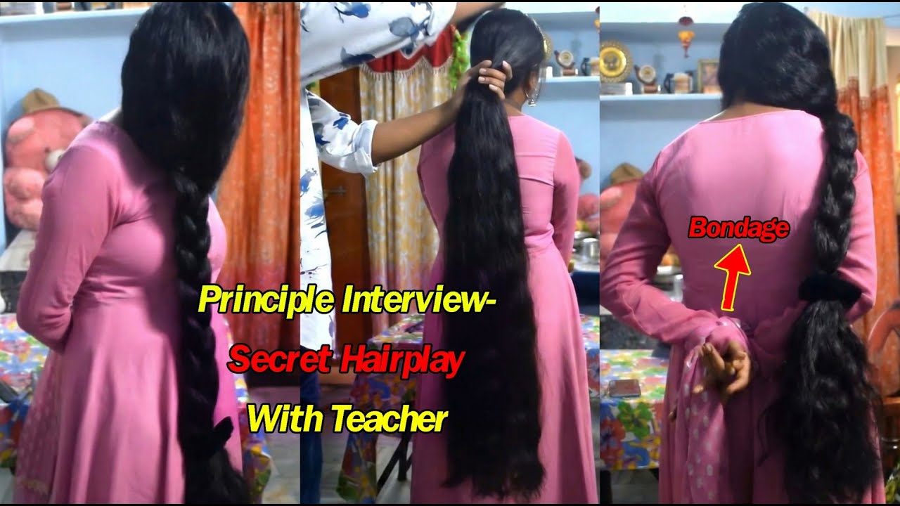 Teacher B*ndage Hairplay by Principal while Interview/ 9391712868 WhatsApp to buy/ long hair zone