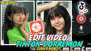 Cara Edit Video PMV Tik Tok Lagu Doraemon Di Kinemaster Cuman 5 Menit!! Lagi Viral