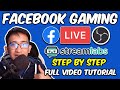 PAANO MAG LIVE STREAM SA FACEBOOK GAMING FULL VIDEO TUTORIAL STEP BY STEP (TAGALOG)