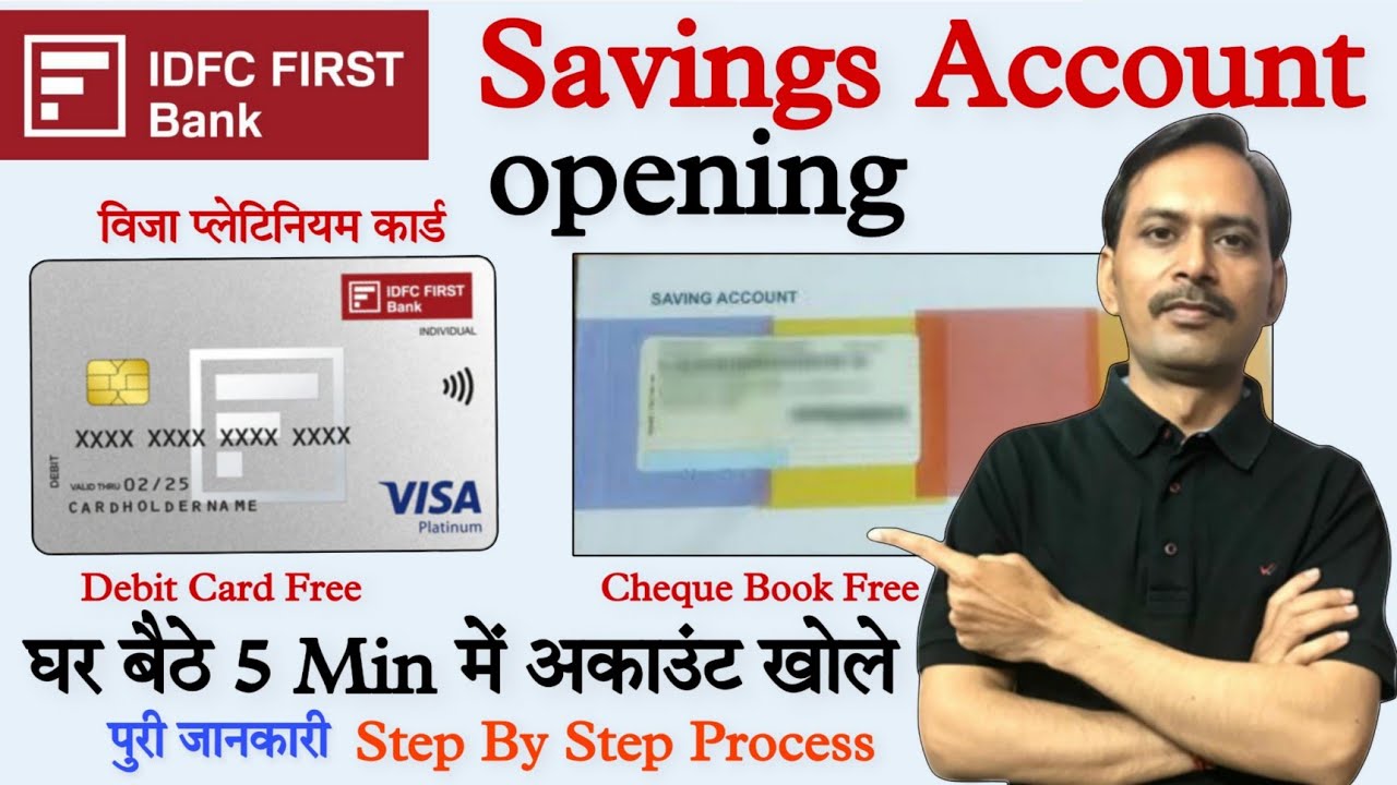 IDFC First Bank Account Opening IDFC First Bank Savings Account