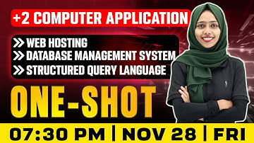 Plus Two Computer Application | Chapter : 7,8,9 | Oneshot | Exam Winner