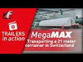 Faymonville megamax transporting a 21 meter container in switzerland on a 2axle low loader