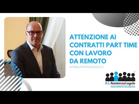 Attenzione ai contratti part time con lavoro da remoto