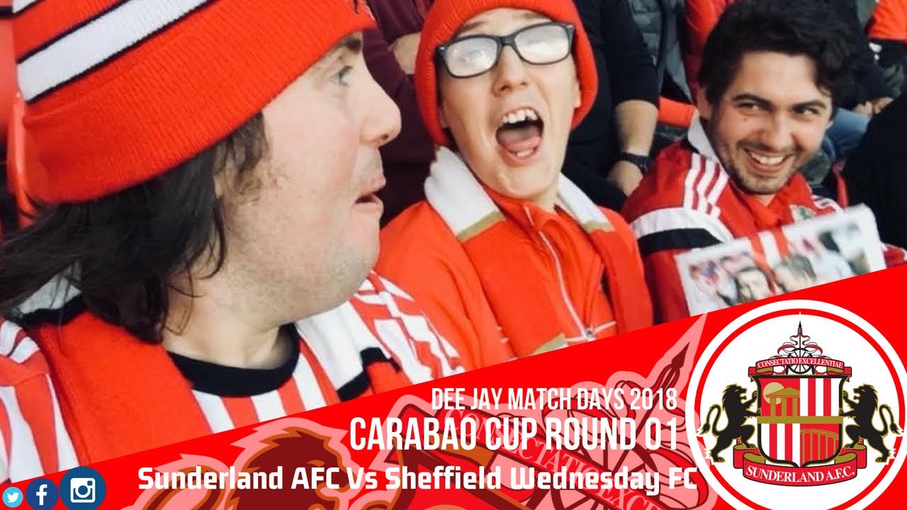 sunderland afc schedule Sunderland AFC Vs Sheffield Wednesday FC - 16/08/18 - Stadium Of Light - Match Days 2018