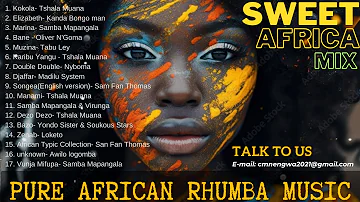 African Rhumba Mix 2023 -Vol 1
