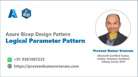 50. Azure Bicep - Design Pattern3 - Logical Parameter Pattern #azure #bicep