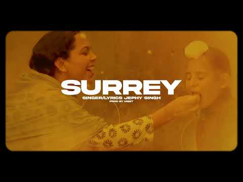 Jephy Singh - Surrey(Official Audio)