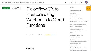 Dialogflow CX to Firestore using Webhooks to Cloud Functions GSP755