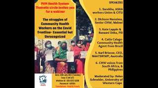 The Struggles of Community Health Workers at the Covid Frontline: Essential but Unrecognised