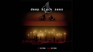 Deep Black Sees - Wind Of Pain