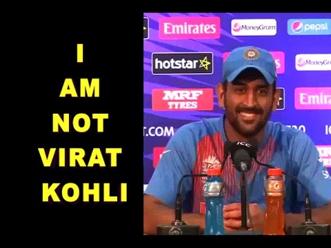 MS Dhoni : I am not Virat Kohli | WT20