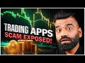 Trading Apps Big SCAM Exposed🔥🔥🔥