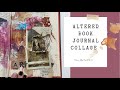 Altered Book as Your Art Journal- Creating Collage